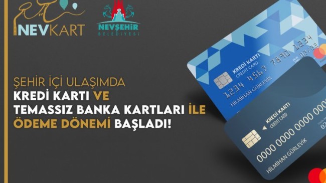 Nevşehir’de toplu ulaşımda kredi kartı dönemi