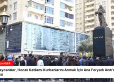 Azerbaycanlılar, Hocalı Katliamı Kurbanlarını Anmak İçin Ana Feryadı Anıtı’na Akın Etti