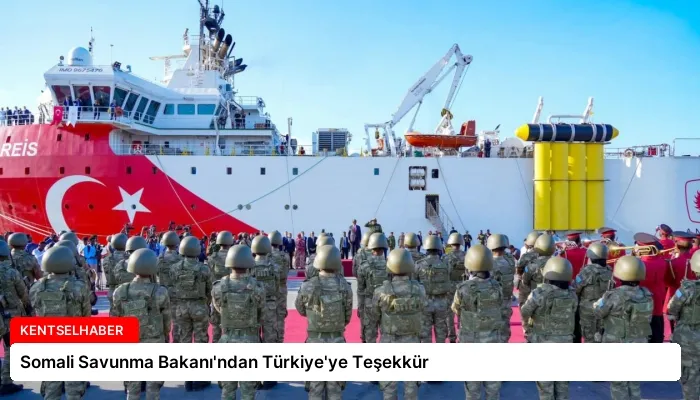 Somali Savunma Bakanı’ndan Türkiye’ye Teşekkür