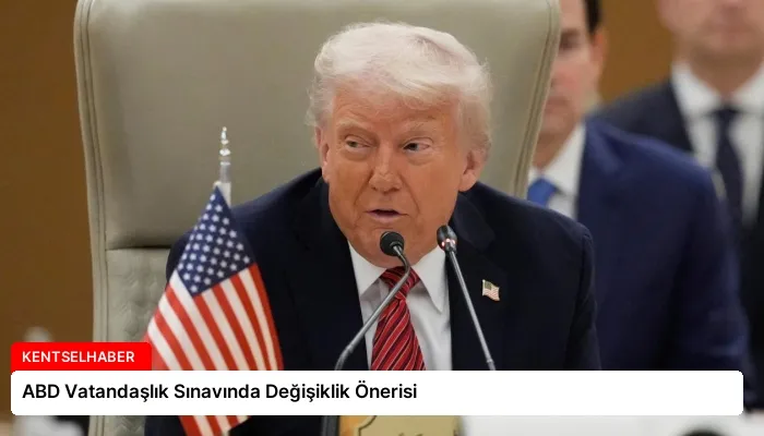 ABD Vatandaşlık Sınavında Değişiklik Önerisi