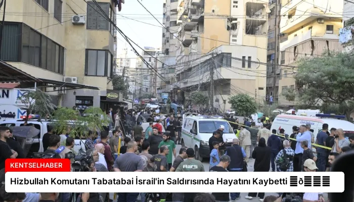 Hizbullah Komutanı Tabatabai İsrail’in Saldırısında Hayatını Kaybetti ⏬👇