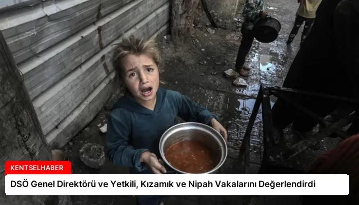 DSÖ Genel Direktörü ve Yetkili, Kızamık ve Nipah Vakalarını Değerlendirdi