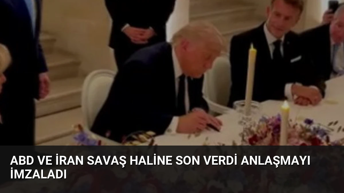 ABD ve İran Savaş Haline Son Verdi Anlaşmayı İmzaladı