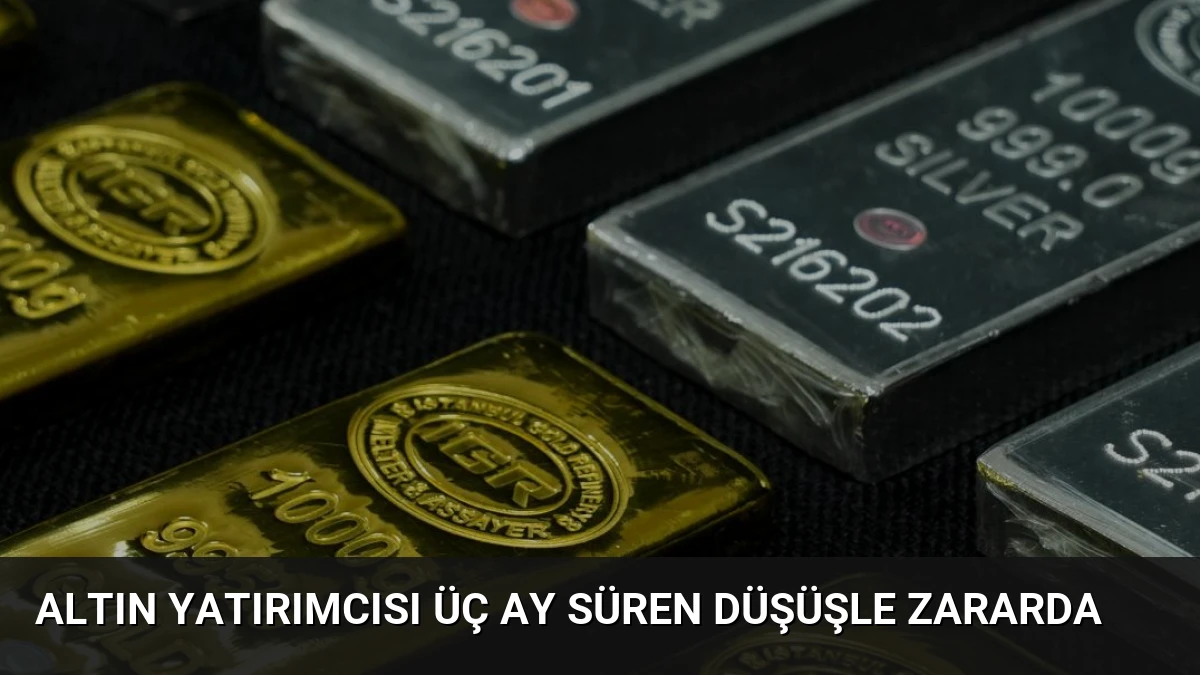 Altın Yatırımcısı Üç Ay Süren Düşüşle Zararda