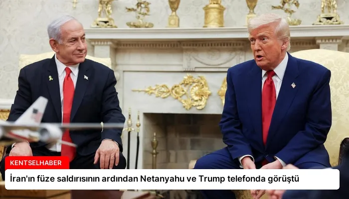 İran’ın füze saldırısının ardından Netanyahu ve Trump telefonda görüştü