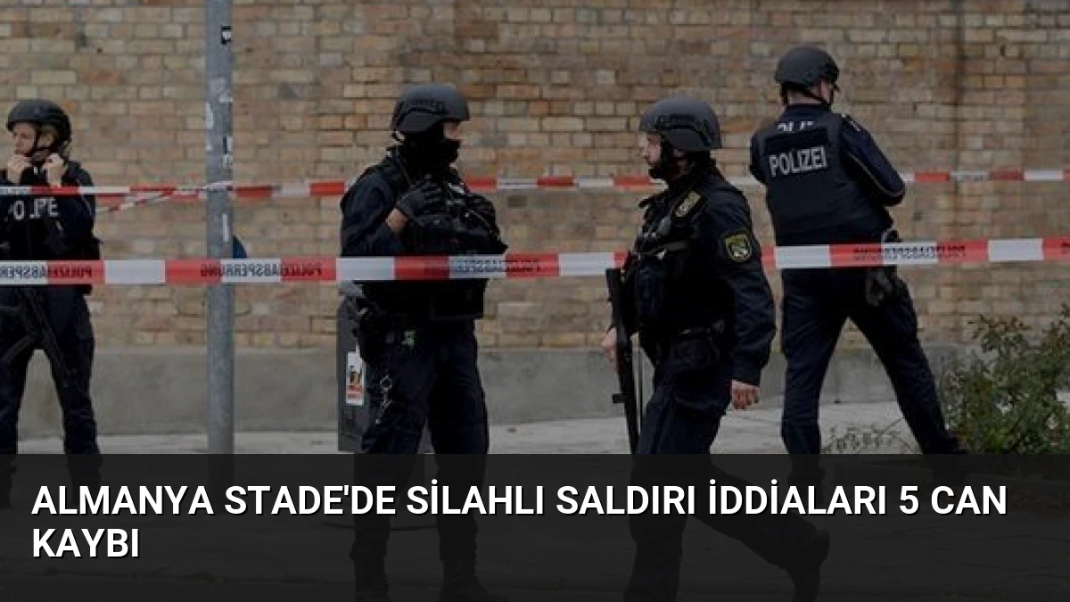 Almanya Stade’de Silahlı Saldırı İddiaları 5 Can Kaybı