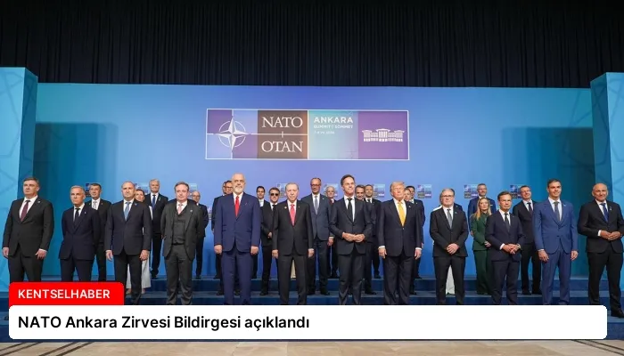 NATO Ankara Zirvesi Bildirgesi açıklandı