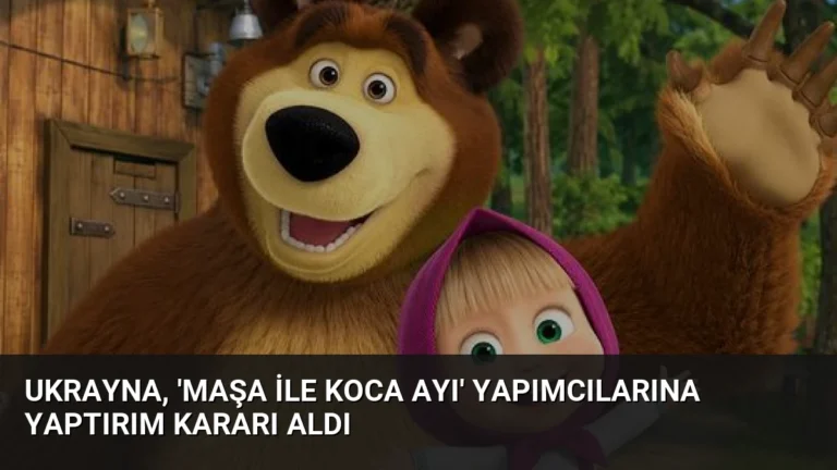Ukrayna, ‘Maşa ile Koca Ayı’ Yapımcılarına Yaptırım Kararı Aldı