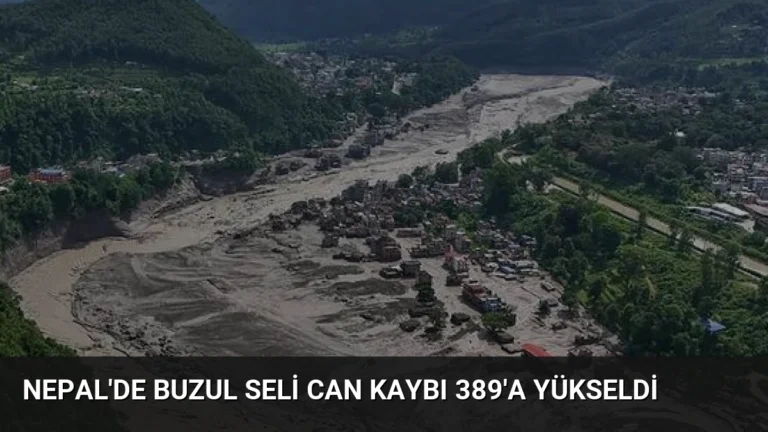 Nepal’de Buzul Seli Can Kaybı 389’a Yükseldi