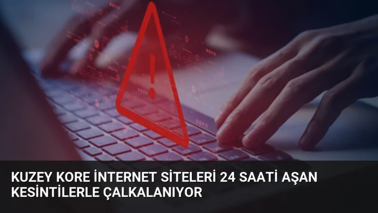 Kuzey Kore İnternet Siteleri 24 Saati Aşan Kesintilerle Çalkalanıyor